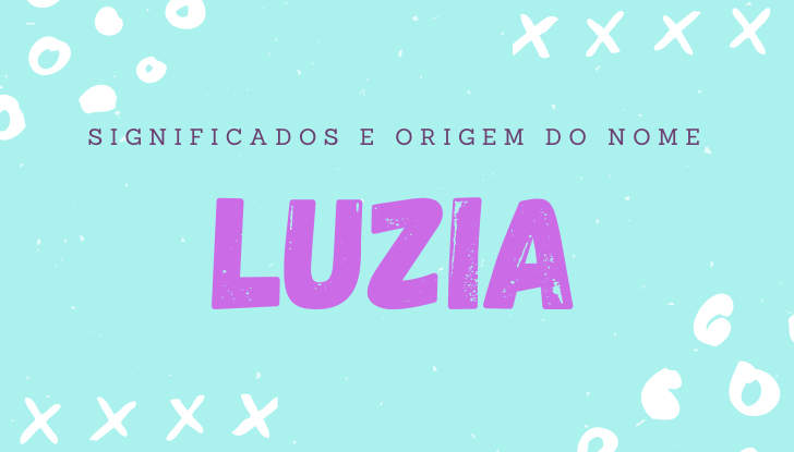 Significados do nome Luzia: origem, bíblia, personalidade no amor, trabalho, amizade e família, nomes para combinar, número da sorte, celebridades