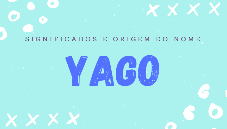 Significados do nome Yago: origem, bíblia, personalidade no amor, trabalho, amizade e família, nomes para combinar, número da sorte, celebridades