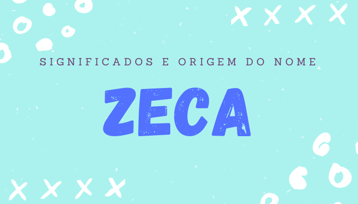 Significados do nome Zeca: origem, bíblia, personalidade no amor, trabalho, amizade e família, nomes para combinar, número da sorte, celebridades