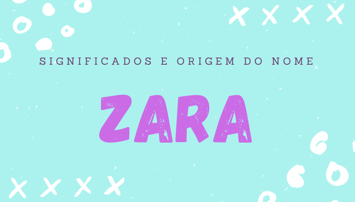 Significados do nome Zara: origem, bíblia, personalidade no amor, trabalho, amizade e família, nomes para combinar, número da sorte, celebridades